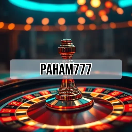 Paham777: Pengalaman Game Online Praktis dan Menyenangkan